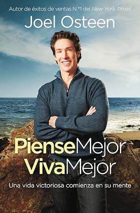 Libro, Piense Mejor, Viva Mejor - Joel Osteen