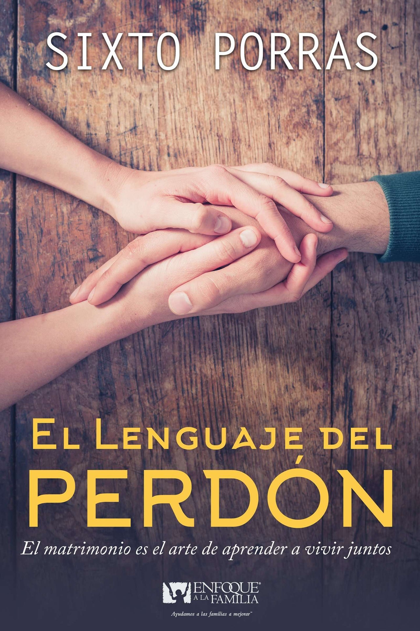 El lenguaje del perdón - Sixto Porras - Coffee & Jesus
