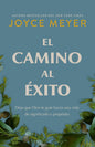 Libro El Camino Al Éxito - Joyce Meyer