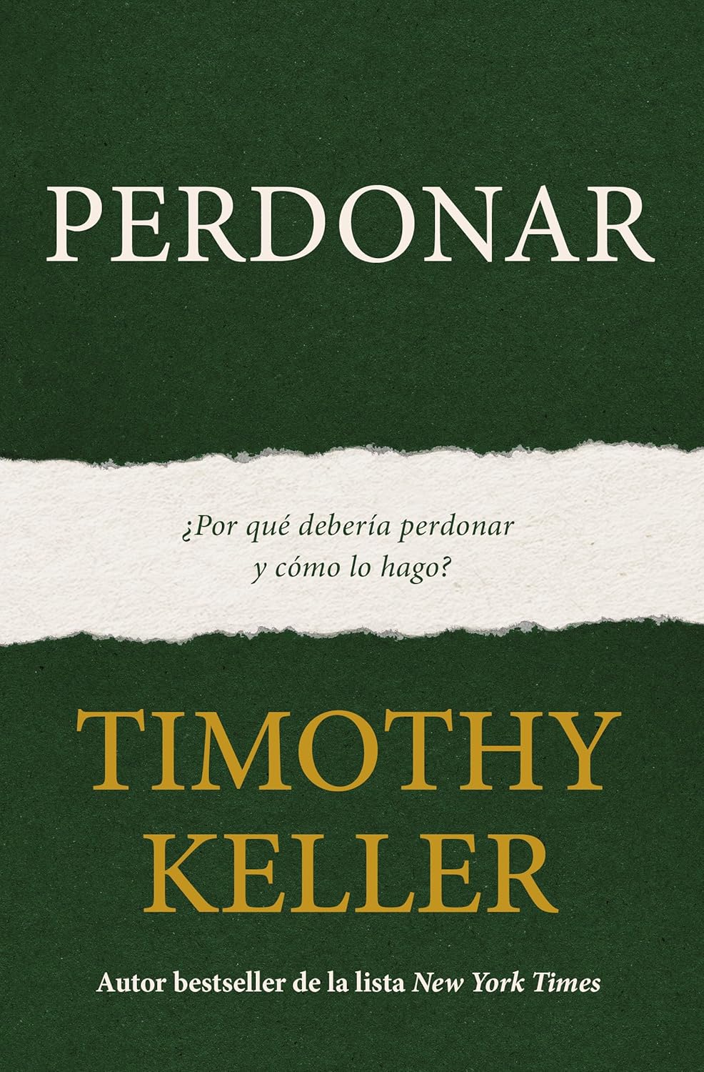 Perdonar, Timothy Keller