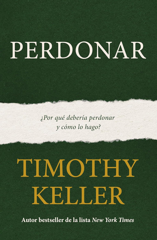 Perdonar, Timothy Keller