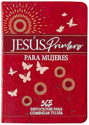 Libro Devocional Jesus Primero Para Mujeres - BroadStreet Publishing Group LLC