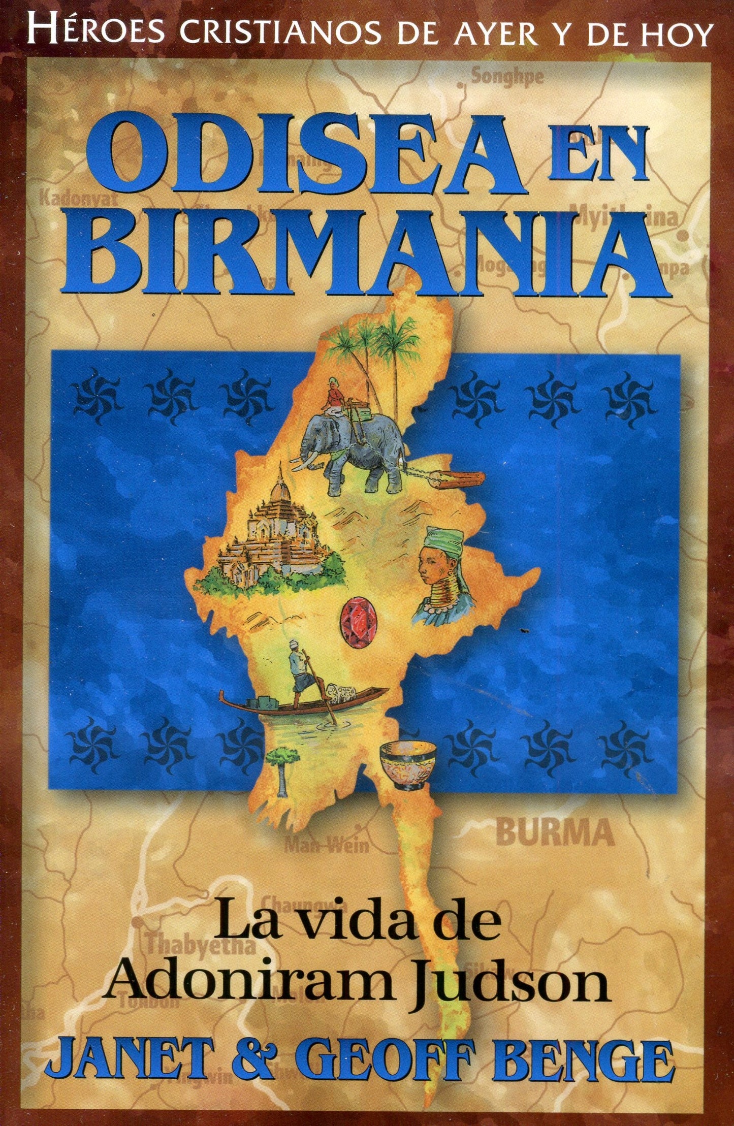 Libro Odisea En Birmania, Janet Benge & Geoff Benge