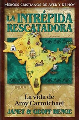La Intrepida Rescatadora-Janet Y Geoff Benge