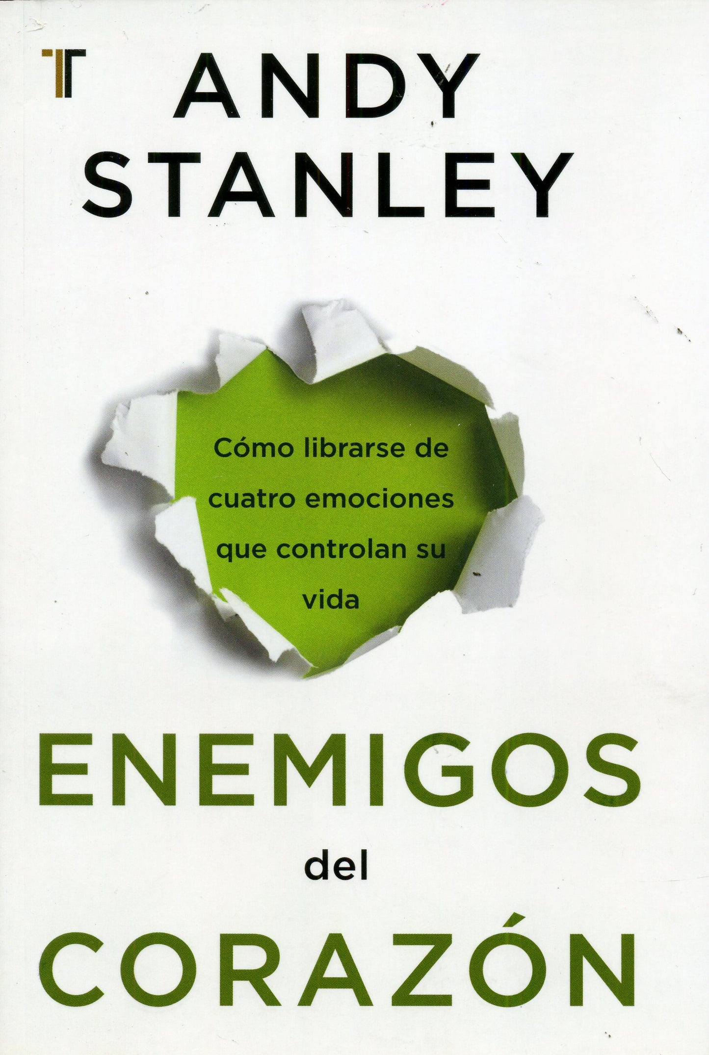 Libro Enemigos Del Corazón - Andy Stanley
