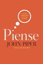 Libro Piense, John Piper