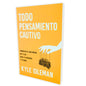 Libro Todo Pensamiento Cautivo -  Kyle Idleman