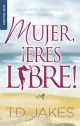 Mujer, ¡eres libre! - Serie Favoritos