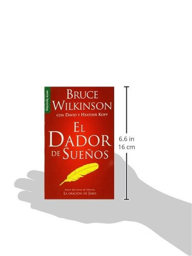 El dador de sueños - Serie Favoritos, Bruce Wilkinson