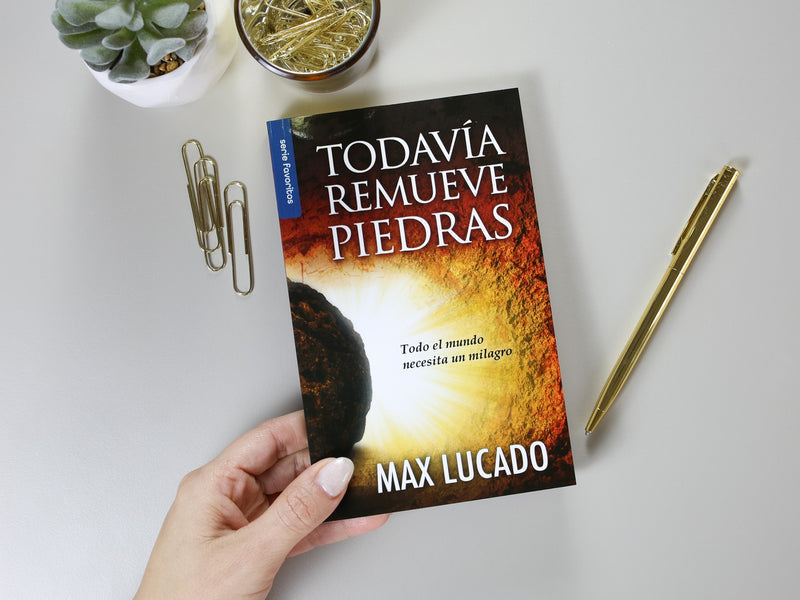 Libro Todavia Remueve Piedras -  Max Lucado