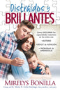 Libro Distraídos Y Brillantes, Mirelys Bonilla