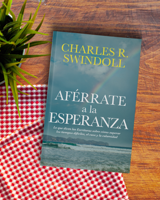 Libro Aférrate A La Esperanza, Charles R. Swindoll