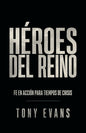 Libro Héroes Del Reino, Tony Evans