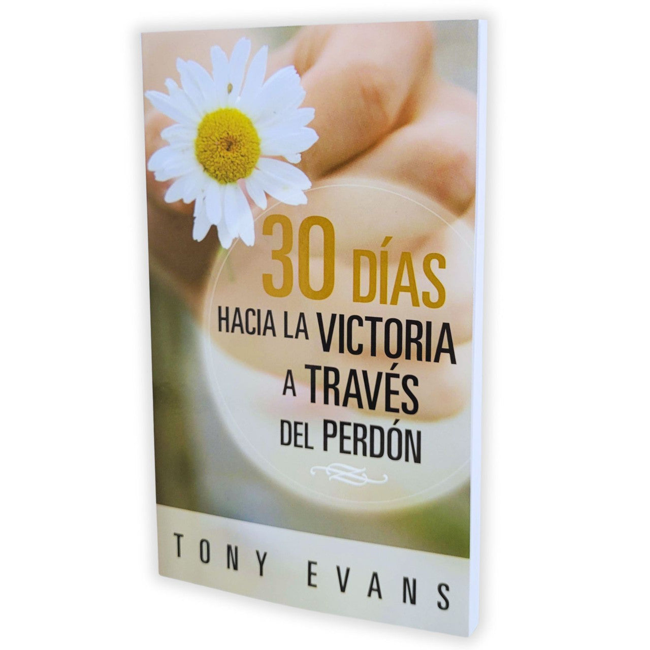 Libro 30 Días A La Victoria A Través Del Perdón- Tony Evans