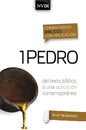 Libro Comentario Biblico Con Aplicación NVI 1 Pedro: Del Texto Bíblico A Una Aplicación Contemporánea