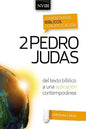 Libro Comentario Bíblico Con Aplicación NVI 2 Pedro Y Judas: Del Texto Bíblico A Una Aplicación Contemporánea