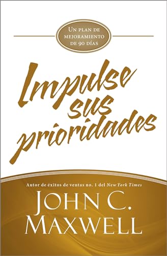 Libro Impulse Sus Prioridades - John C Maxwell