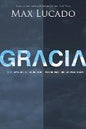 Libro Gracia, Max Lucado