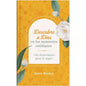 Descubre A Dios En Los Momentos Cotidianos: 180 Devocionales Para La Mujer -   Janet Rockey