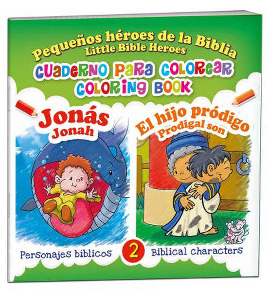Libro Pequeños Héroes De La Biblia Jonás Y El Hijo Pródigo, Cuaderno Para Colorear