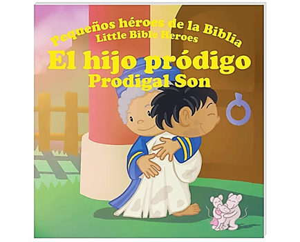 Libro Pequeños Héroes De La Biblia: El Hijo Pródigo
