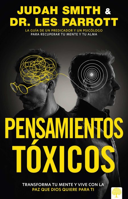 Libro Pensamientos toxicos - Judah Smith, Les Parrott
