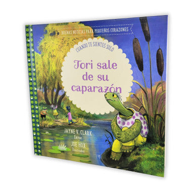 Tori Sale de Su Caparazón, Cuando te Sientes Solo , Buenas Noticias Para Pequeños Corazones