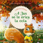 Libro A Jax se le Eriza la Cola Cuando estás enfadado - David Powlison