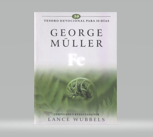 Libro Fe, George Müller