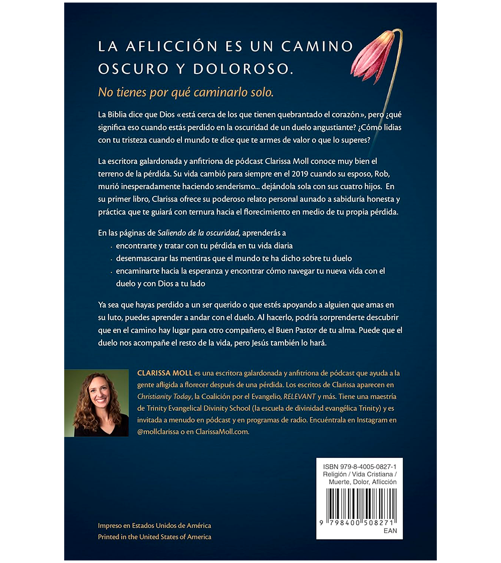 Libro Saliendo de la oscuridad: Cómo vivir el duelo después de una pérdida - Clarissa Moll
