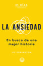 Libro Devocional La Ansiedad, Liz Edrington