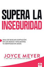 Supera La Inseguridad