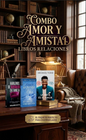 Combo Amor y Amistad Libros Relaciones