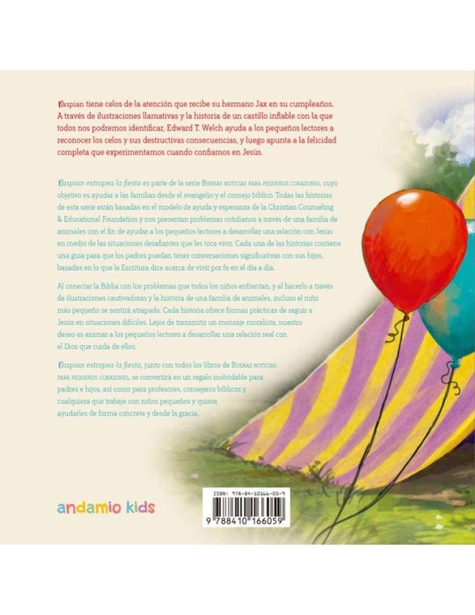 Libro Caspian Estropea la Fiesta, Cuando tienes celos, Buenas Noticias Para Pequeños Corazones