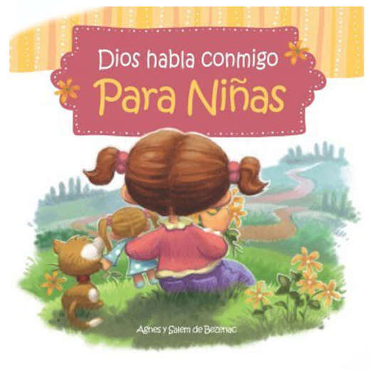 Libro Dios Habla Conmigo - Para Niños: Devocionales Para Niñas - Agnes Y Salem De Bezenac