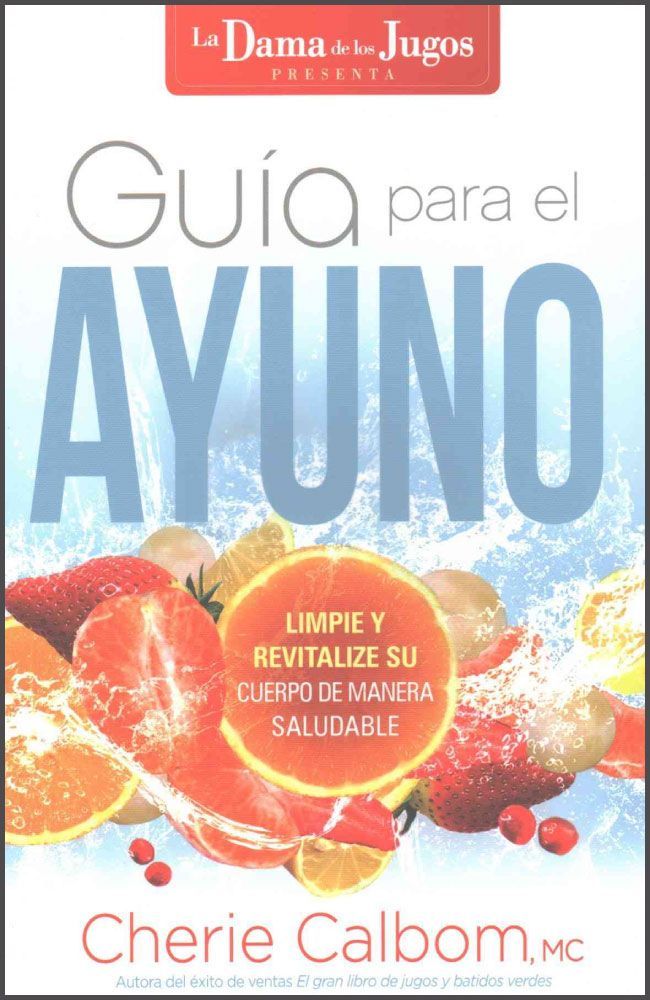 Guía para el ayuno - Cherie Calbom - Coffee & Jesus