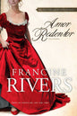 Libro Amor Redentor, Francine Rivers