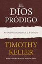 El Dios Prodigo