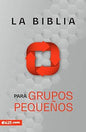 La Biblia Para Grupos Pequeños, E635