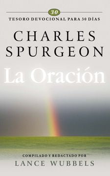 Libro, La oración - Lance Wubbels y Charles Spurgeon