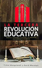 La Tercera Revolucion Educativa-Vishal Mangalwadi