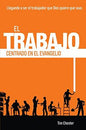 El Trabajo Centrado En El Evangelio