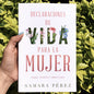 Libro Declaraciones De Vida Para La Mujer  Samara Perez