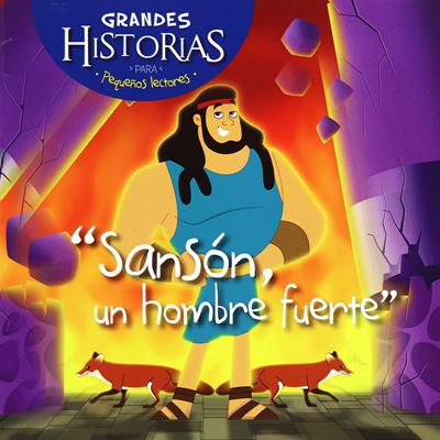 Libro Grandes Historias Para Pequeños Lectores, Sanson