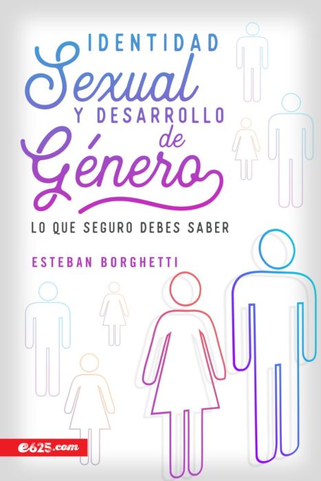 Libro Identidad sexual y desarrollo de género, Esteban Borghetti