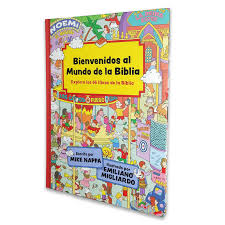 Libro Bienvenidos Al Mundo De La Biblia - Mike Nappa