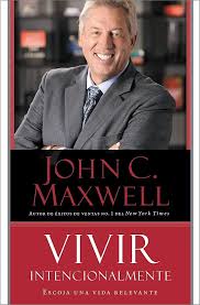 Libro Vivir Intencionalmente - John C. Maxwell