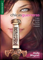 Libro Chicas Guerreras - Holly Wagner