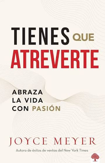 Libro Tienes Que Atrevert - Joyce Meyer