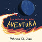 Libro La Oración Es Una Aventura -  Patricia St. John